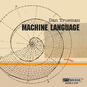 Trueman Dan - Machine Language