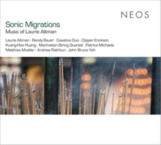 Laurie Altman - Sonic Migrations
