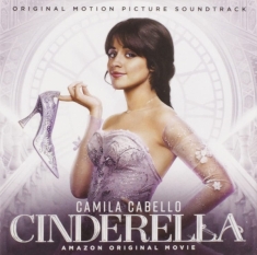 Cinderella Original Motion Picture Cast - Cinderella (Soundtrack From The Amazon Original Movie)