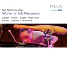 Isao Nakamura - Works For Solo Percussion