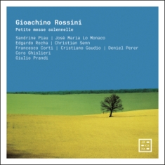 Rossini Gioachino - Petite Messe Solennelle