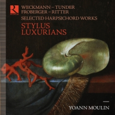 Johann Jacob Froberger Christian R - Stylus Luxurians