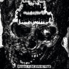 Bestial Putrefaction - Eternal Flesh Ripping Chaos