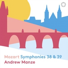 Mozart Wolfgang Amadeus - Symphonies Nos. 38 & 39