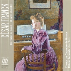 Franck Cesar - De L'autel Au Salon: Åuvres Chorale