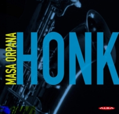 Masa Orpana - Honk