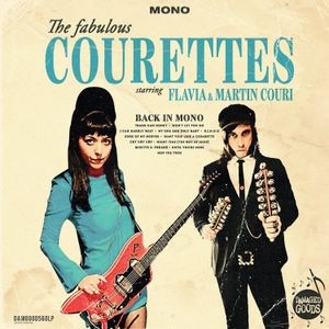 The Courettes - Back In Mono