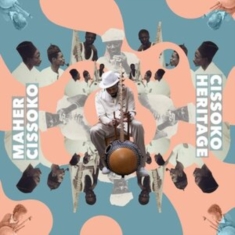 Cissoko Maher - Cissoko Heritage