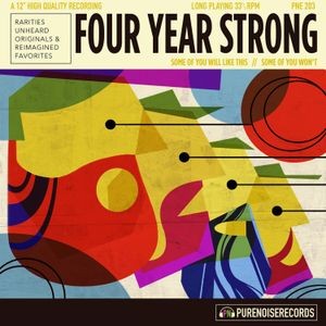 Four Year Strong - Some Of You Will Like This Some Of