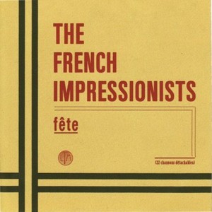 The French Impressionists - Fete
