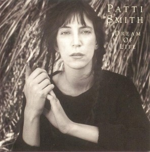 Patti Smith - Dream Of Life