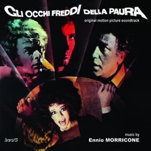 Ennio Morricone - Gli Occhi Freddi Della Paura