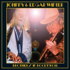 Johnny & Edgar Winter - Brothers In Rock'n'roll