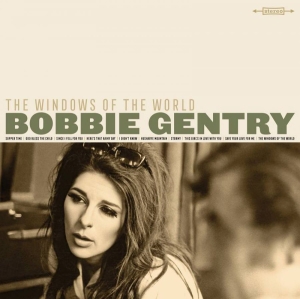 Bobbie Gentry - The Windows Of The World (Rsd Vinyl