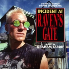 Graham & Allan Zavod Tardif - Incident At Raven's Gate/The Time Guardian: Original Motion Picture Soundtracks