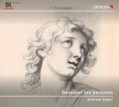 Jacques Champion De Chambonnieres - Dessiner Les Passions