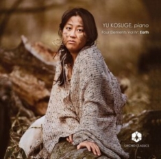 Chopin Frederic Fujikura Dai Ja - Four Elements, Vol. 4: Earth