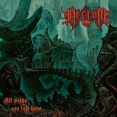 Necrom - All Paths Are Left Here