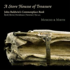 Byrd William - A Store Housse Of Treasure