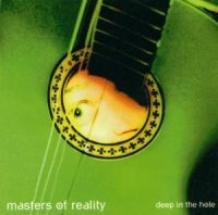 Masters Of Reality - Deep In The Hole i gruppen Annet /  hos Bengans Skivbutik AB (4119172)