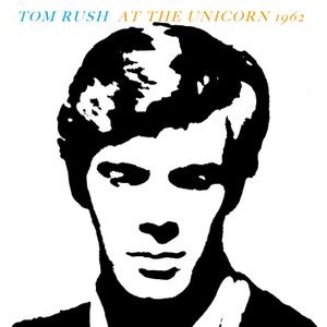 Tom Rush - At The Unicorn 1962