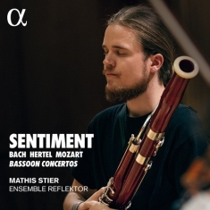 Johann Sebastian Bach Johann Wilhe - Bach, Hertel & Mozart: Sentiment