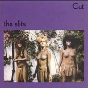 The Slits - Cut