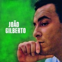Gilberto Joao - Joao Gilberto (Clear)