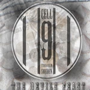 Cell 9 - Devils Feast