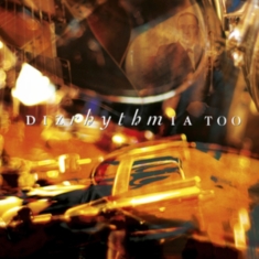 Dizrhythmia - Too
