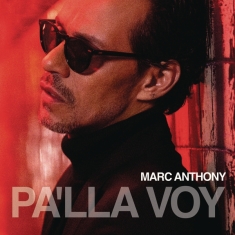 Anthony Marc - Pa'lla Voy