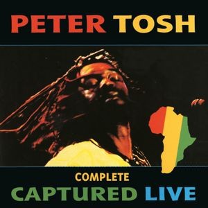 Peter Tosh - Complete Captured Live -Rsd22