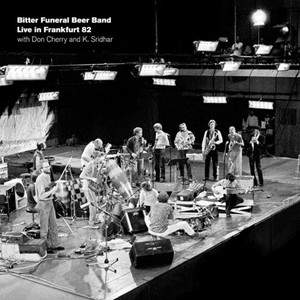 Bitter Funeral Beer Band - Live In Frankfurt '82