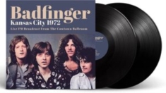 Badfinger - Kansas City 1972 (Vinyl 2 Lp)
