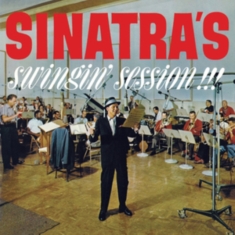 Frank Sinatra - Sinatra's Swingin' Session!!!/A Swingin' Affair!