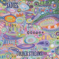 Sadies The - Colder Streams