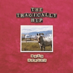 The Tragically Hip - Road Apples (Limited Red Vinyl)