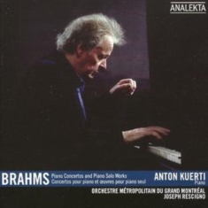 Kuerti Anton - Brahms: Piano Concertos And Piano S