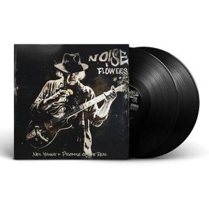 Neil Young + Promise Of The Re - Noise And Flowers