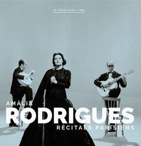Rodrigues Amalia - Recitals Parisiens