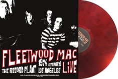 Fleetwood Mac - Live At The Record Plant 1974 (Red