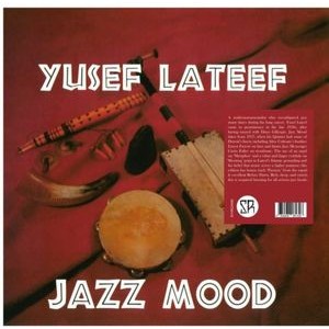 Yusef Lateef - Jazz Mood