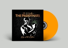 O'reillys And The Paddyhats - Sign Of The Fighters (Yellow Vinyl)