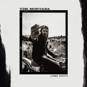 Montana Tim - Long Shots