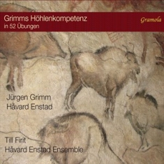 Enstad Havard - Grimms Hohlenkompetenz In 52 Ubunge