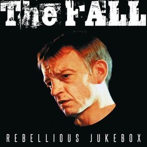 The Fall - Rebelious Jukebox (3 Lp White Vinyl)