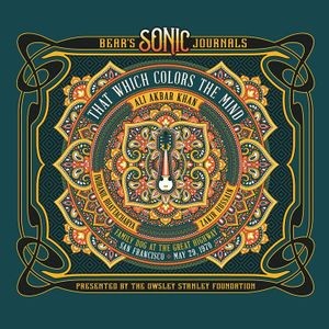Ali Akbar Khan - Bears Sonic Journals: That Which Colors