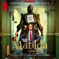 The Cast Of Roald Dahl S Matilda The Musical - Roald Dahl's Matilda The Musical (Soundtrack From The Netflix Film)
