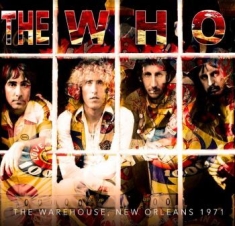 Who - Warehouse, New Orleans 1971