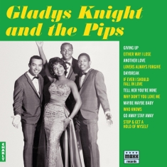 Gladys & The Pips Knight - Gladys Knight & The Pips